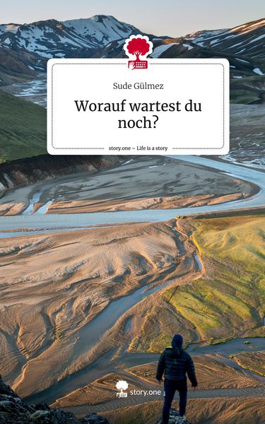 Produktbild: Worauf wartest du noch?. Life is a Story - story.one