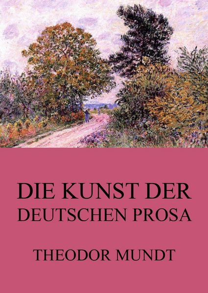 Produktbild: Die Kunst der deutschen Prosa