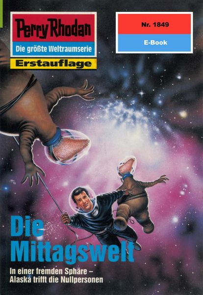Produktbild: Perry Rhodan 1849: Die Mittagswelt