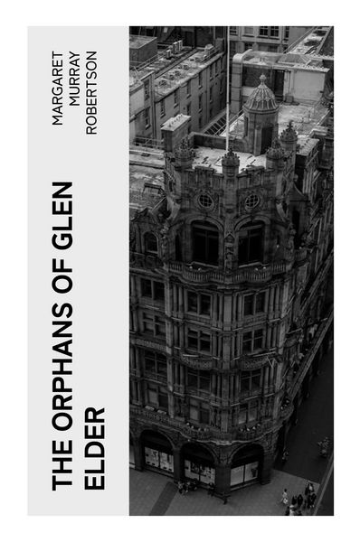Produktbild: The Orphans of Glen Elder