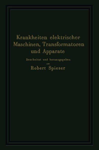 Produktbild: Krankheiten elektrischer Maschinen, Transformatoren und Apparate