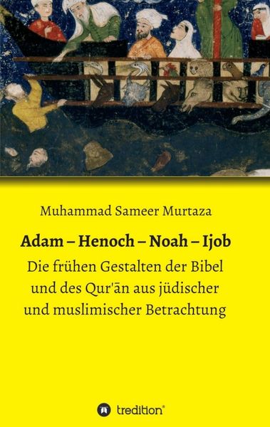 Produktbild: Adam &ndash; Henoch &ndash; Noah &ndash; Ijob