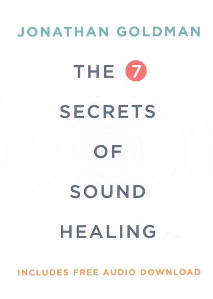 Produktbild: The 7 Secrets of Sound Healing
