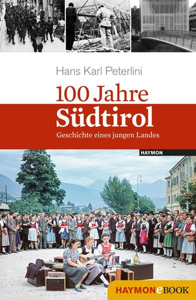 Produktbild: 100 Jahre S&uuml;dtirol