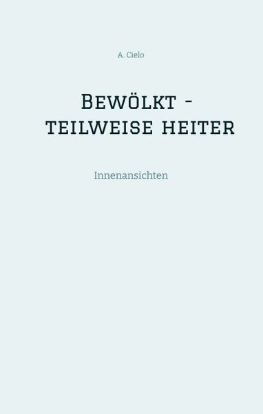 Produktbild: Bew&ouml;lkt - teilweise heiter