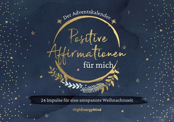 Positive Affirmationen für mich – Der Adventskalender