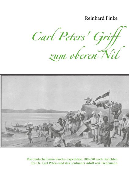 Produktbild: Carl Peters' Griff zum oberen Nil