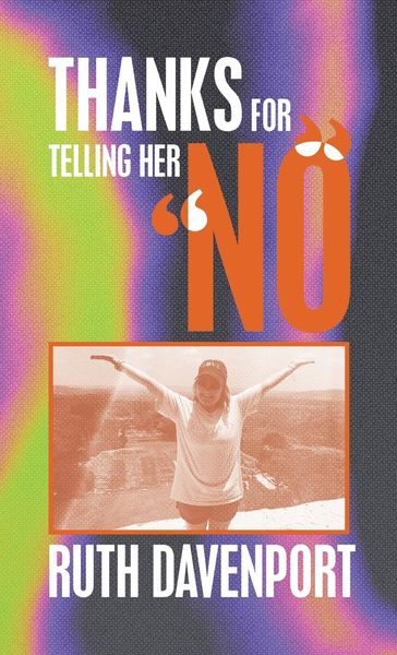 Produktbild: Thanks For Telling Her "No"