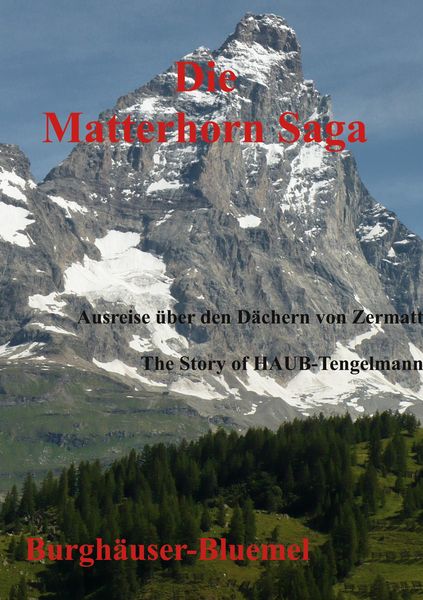 Produktbild: Die Matterhorn Saga