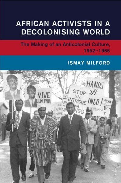 Produktbild: African Activists in a Decolonising World