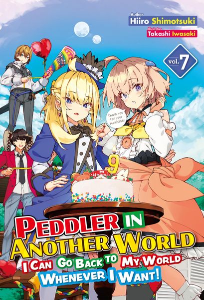 Produktbild: Peddler in Another World: I Can Go Back to My World Whenever I Want! Volume 7