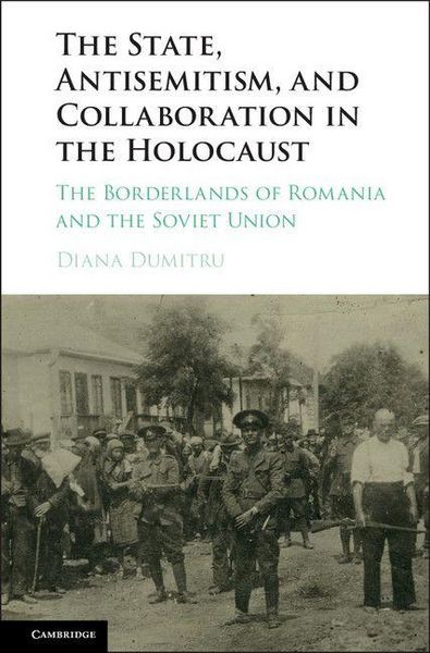 Produktbild: The State, Antisemitism, and Collaboration in the Holocaust