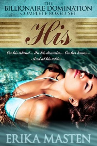 Produktbild: His: The Billionaire Domination Complete Boxed Set