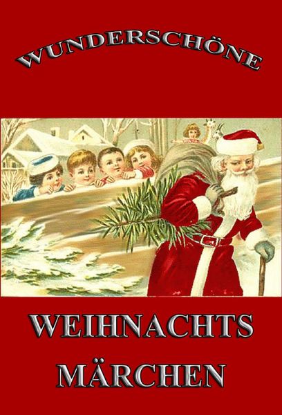 Produktbild: Wundersch&ouml;ne Weihnachtsm&auml;rchen