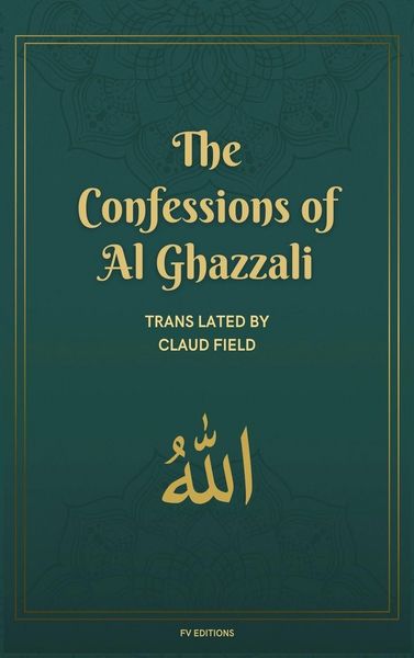 Produktbild: The Confessions of Al Ghazzali