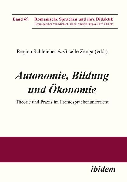 Autonomie, Bildung und Ökonomie, Taschenbuch von Regina Zenga-Hirsch Schleicher, Ibidem, 9783838209692