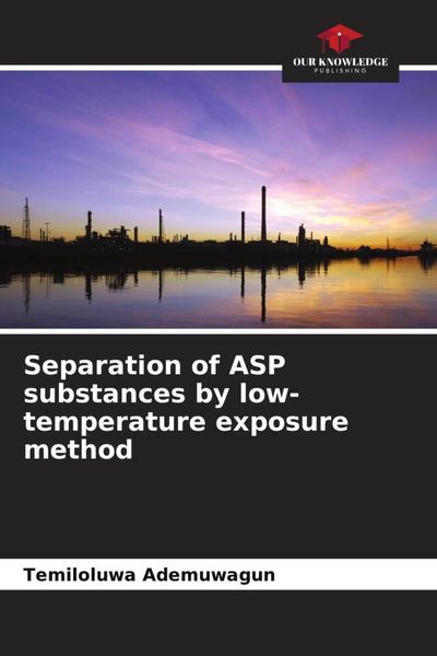 Produktbild: Separation of ASP substances by low-temperature exposure method