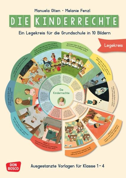 Die Kinderrechte. Ein Legekreis für die Grundschule in 10 Bildern, Geheftet von Melanie Fenzl, Don Bosco, 4260694922590