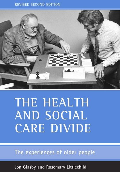 Produktbild: The health and social care divide