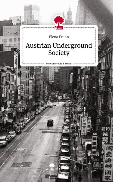 Produktbild: Austrian Underground Society. Life is a Story - story.one
