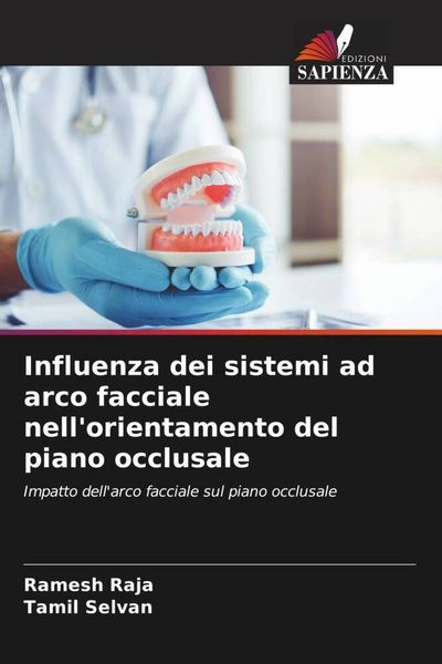 Produktbild: Influenza dei sistemi ad arco facciale nell'orientamento del piano occlusale
