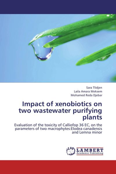 Produktbild: Impact of xenobiotics on two wastewater purifying plants