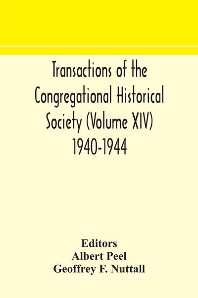 Produktbild: Transactions Of The Congregational Historical Society (Volume Xiv) 1940-1944