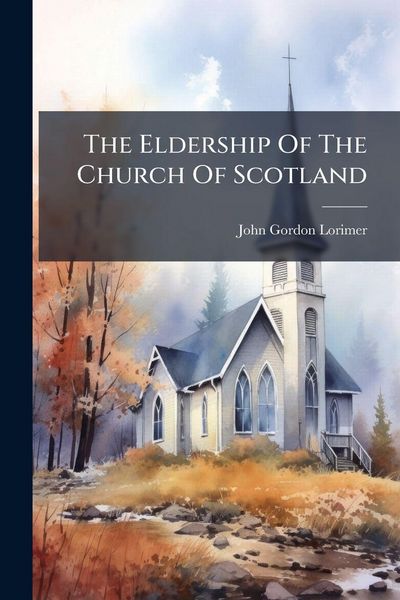 Produktbild: The Eldership Of The Church Of Scotland