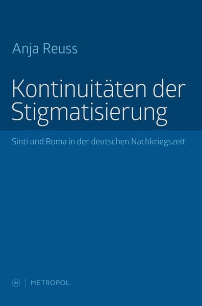 Produktbild: Kontinuit&auml;ten der Stigmatisierung