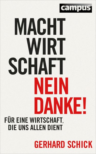 Produktbild: Machtwirtschaft - nein danke!