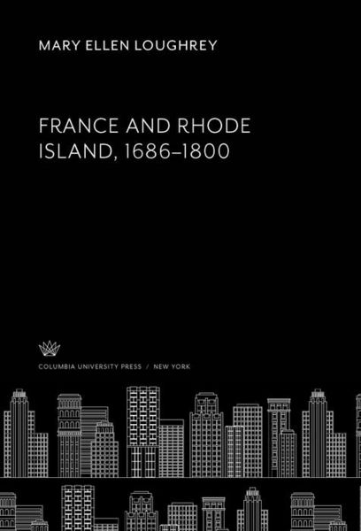 Produktbild: France and Rhode Island, 1686-1800