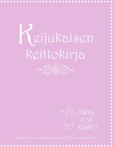 Produktbild: Keijukaisen keittokirja
