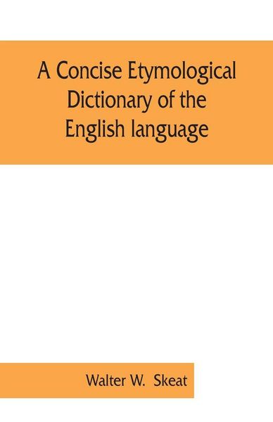 Produktbild: A concise etymological dictionary of the English language