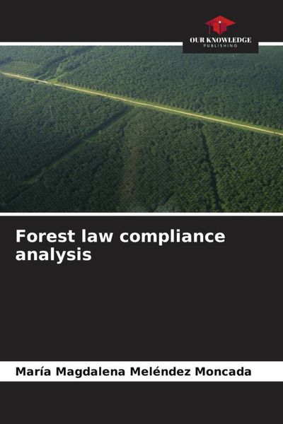 Produktbild: Forest law compliance analysis