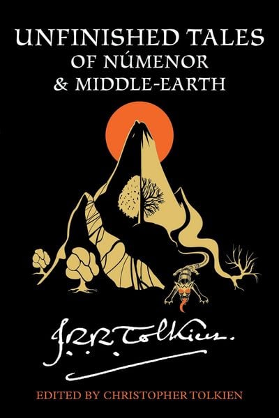 Produktbild: Unfinished Tales of N&uacute;menor and Middle-Earth