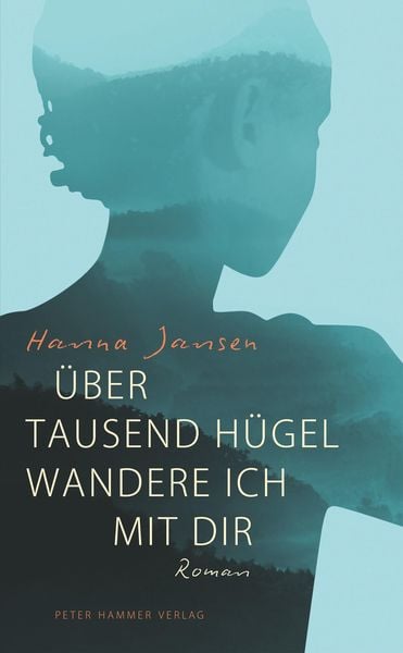Produktbild: &Uuml;ber tausend H&uuml;gel wandere ich mit dir