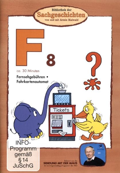 Produktbild: Bibliothek der Sachgeschichten (F8)Fernsehgeb&uuml;hren,Fahrkartenautomat