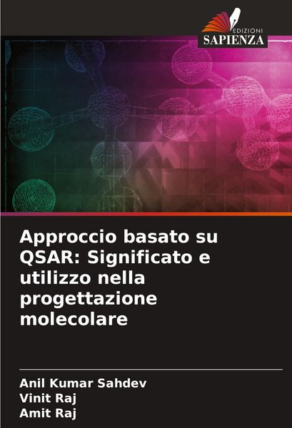Produktbild: Approccio basato su QSAR: Significato e utilizzo nella progettazione molecolare