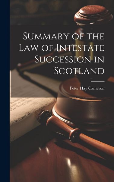 Produktbild: Summary of the Law of Intestate Succession in Scotland