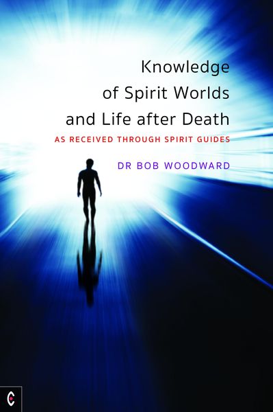 Produktbild: Knowledge of Spirit Worlds and Life After Death