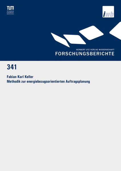 Produktbild: Methodik zur energiebezugsorientierten Auftragsplanung