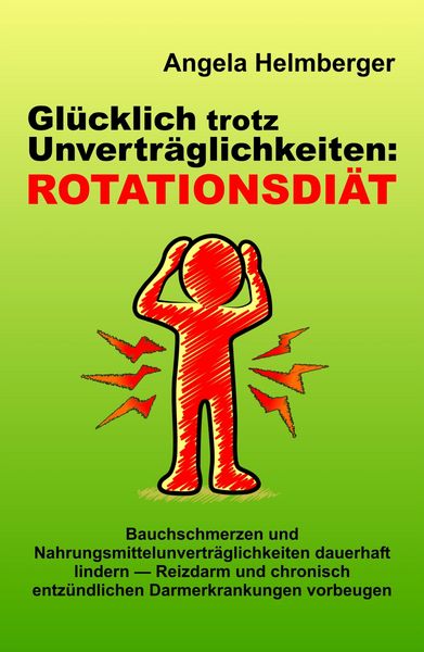 Produktbild: Gl&uuml;cklich trotz Unvertr&auml;glichkeiten: Rotationsdi&auml;t