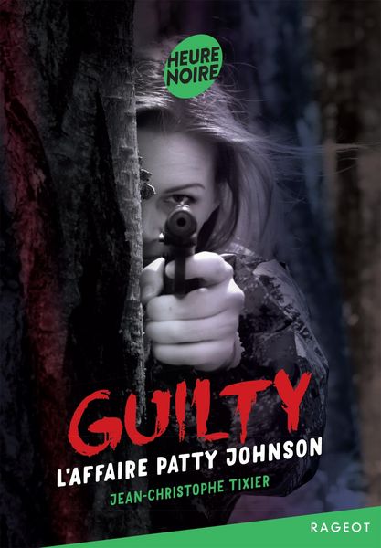 Produktbild: Guilty Tome 2 #L'affaire Patty Johnson