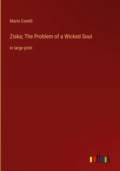 Produktbild: Ziska; The Problem of a Wicked Soul