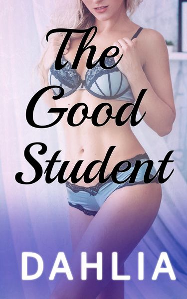 Produktbild: The Good Student (Dirty Professors, #1)