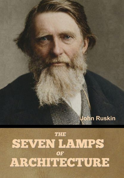 Produktbild: The Seven Lamps of Architecture