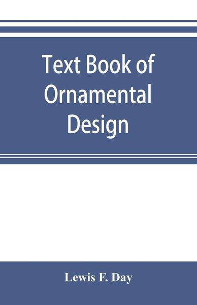Produktbild: Text book of Ornamental Design