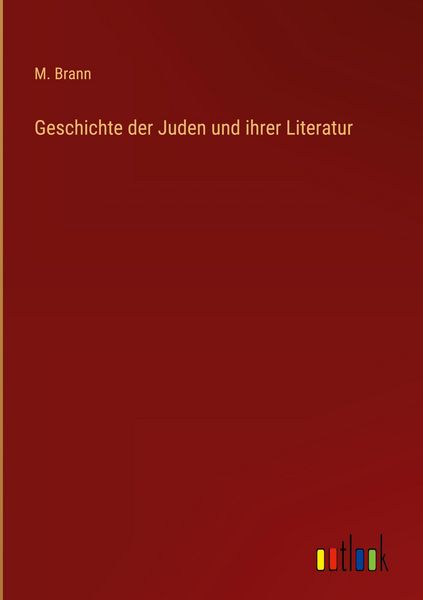 Produktbild: Geschichte der Juden und ihrer Literatur