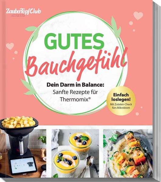Produktbild: Mein ZauberTopf Einfach lecker! Gutes Bauchgef&uuml;hl