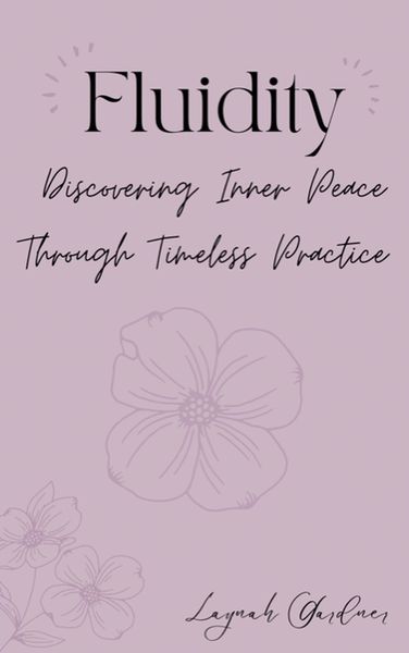 Produktbild: Fluidity: Discovering Inner Peace Through Timeless Practice